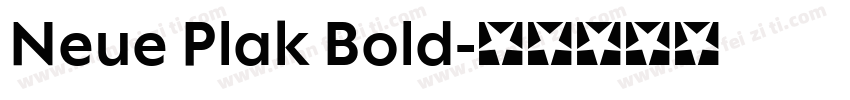 Neue Plak Bold字体转换